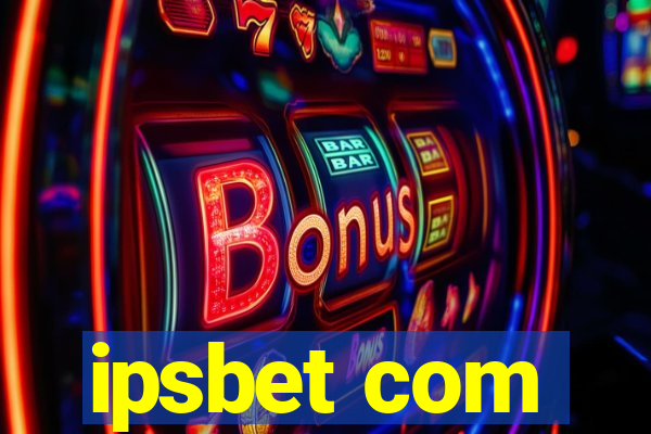 ipsbet com